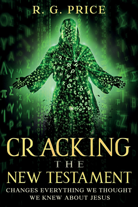 Knjiga Cracking the New Testament R. G. Price