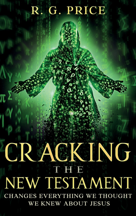 Kniha Cracking the New Testament R. G. Price