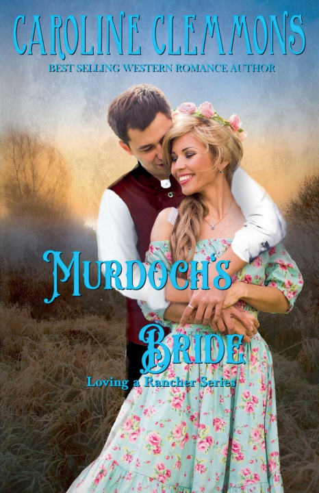 Kniha Murdoch's Bride Caroline Clemmons