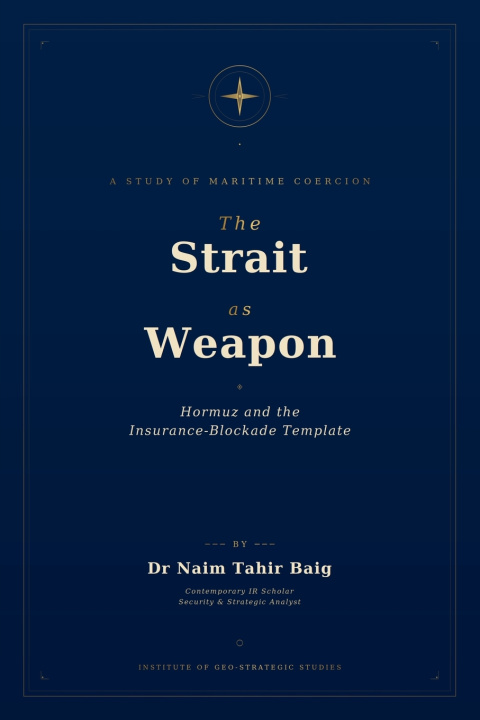 Knjiga The Strait as Weapon Naim Tahir Baig