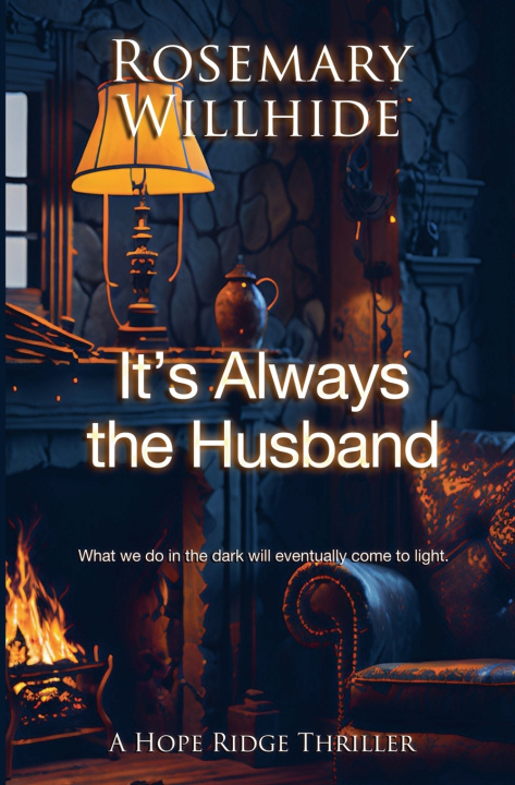 Knjiga It's Always the Husband Rosemary Willhide