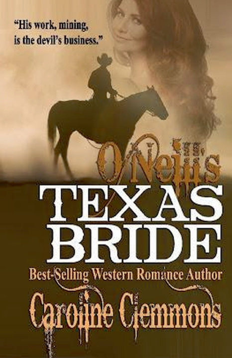 Libro O'Neill's Texas Bride Caroline Clemmons