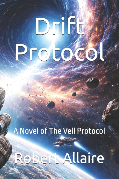 Kniha Drift Protocol Robert Allaire