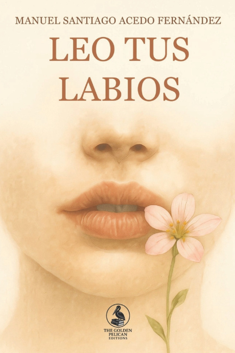 Kniha Leo tus labios Manuel Santiago Acedo Fernández