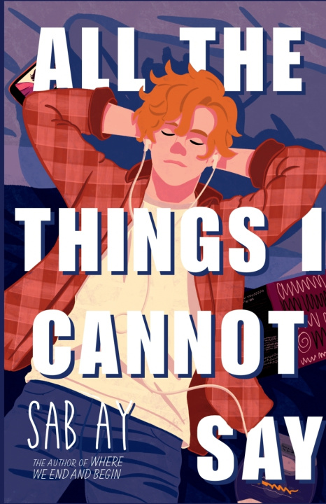 Knjiga All the Things I Cannot Say Sab Ay