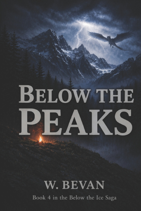Kniha Below the Peaks W Bevan