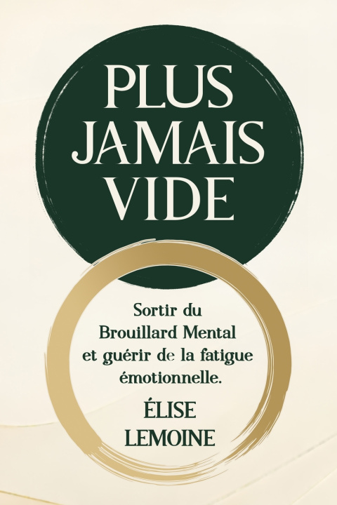 Kniha Plus jamais vide Élise Lemoine