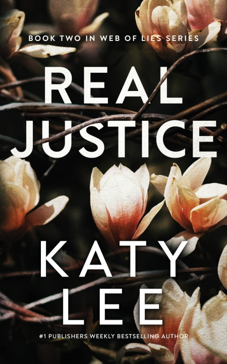 Kniha Real Justice Katy Lee