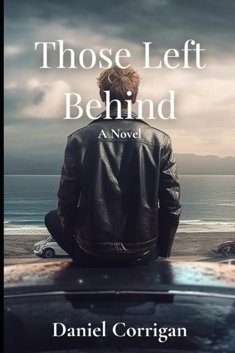 Knjiga Those Left Behind Daniel Corrigan