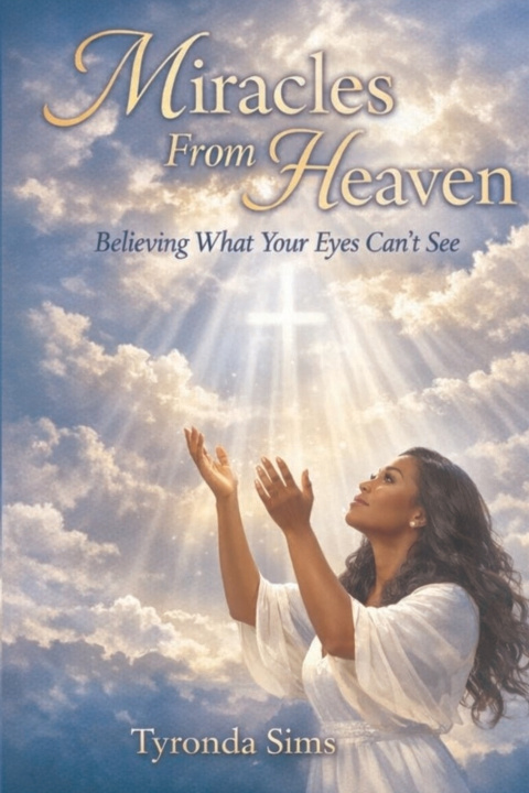 Knjiga Miracles From Heaven Tyronda Sims
