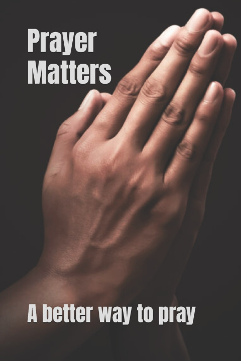 Knjiga Prayer Matters Paul Edwards