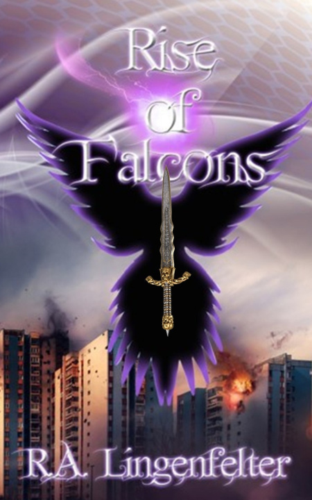 Libro Rise of Falcons R.A. Lingenfelter