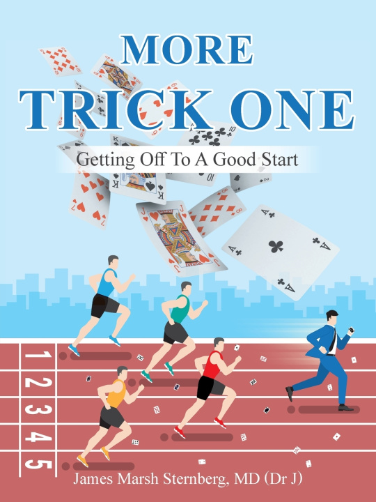 Buch More TRICK ONE James Marsh Sternberg MD (Dr J)