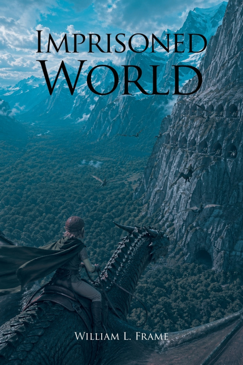 Kniha Imprisoned World William L. Frame