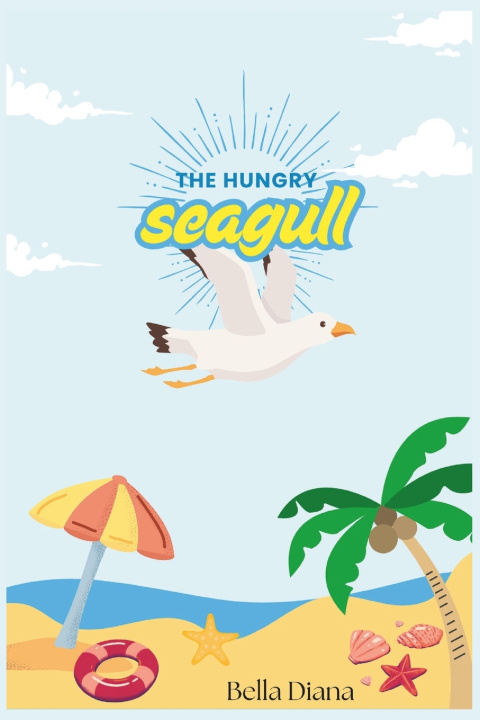 Knjiga The Hungry Seagull Bella Diana