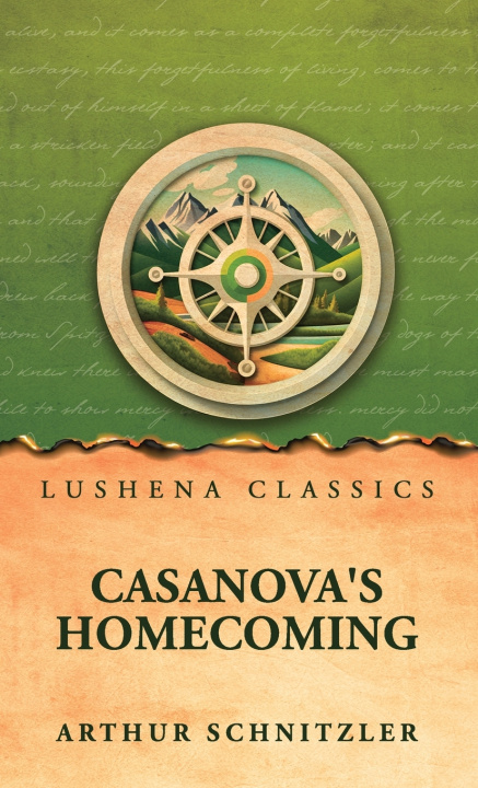 Kniha Casanova's Homecoming Arthur Schnitzler