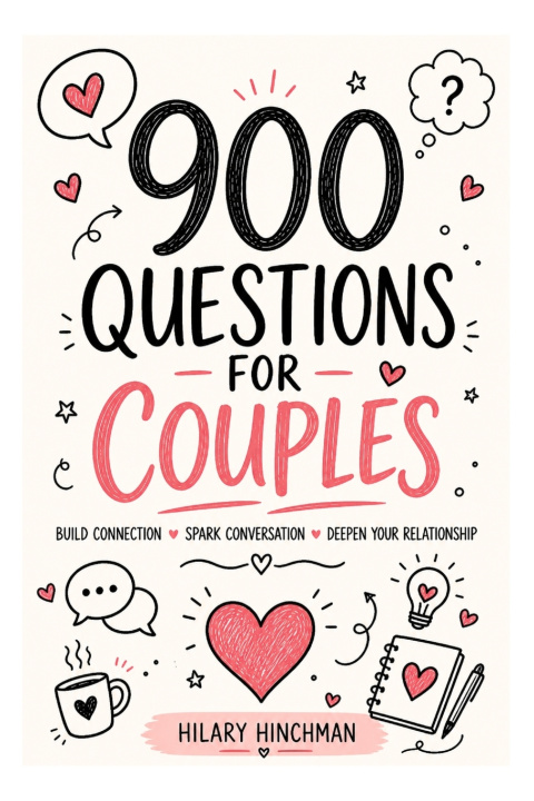 Knjiga 900 Questions for a Deeper Connection Hilary Hinchman