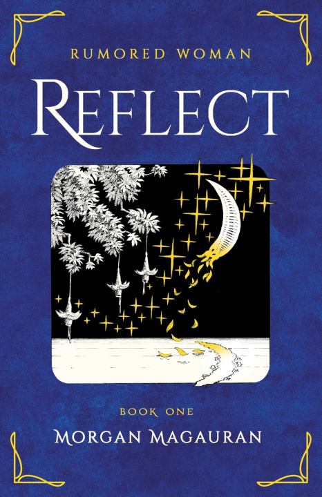 Kniha Reflect Morgan Magauran