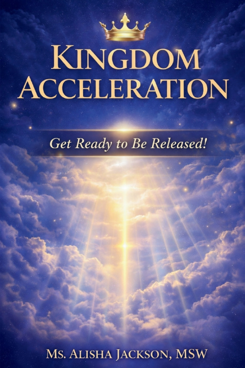 Kniha Kingdom Acceleration Alisha Jackson