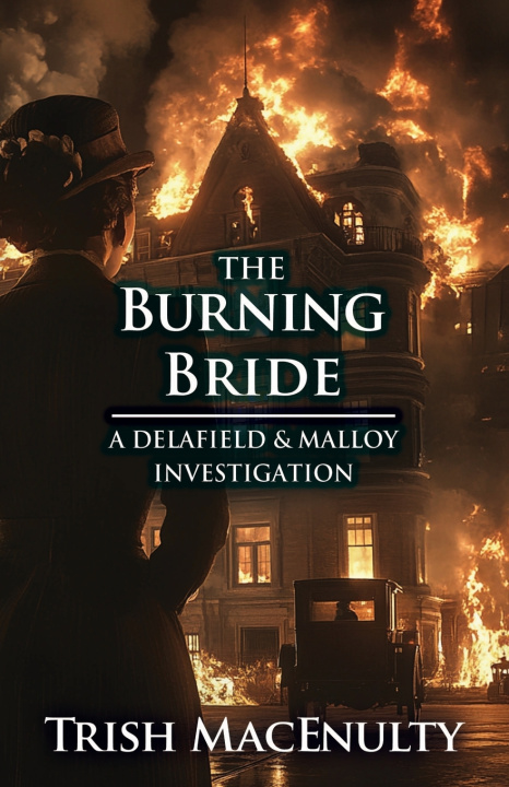 Kniha The Burning Bride Trish MacEnulty