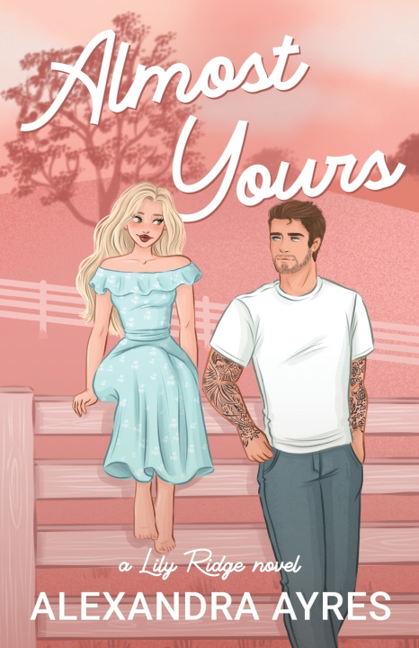 Kniha Almost Yours Alexandra Ayres