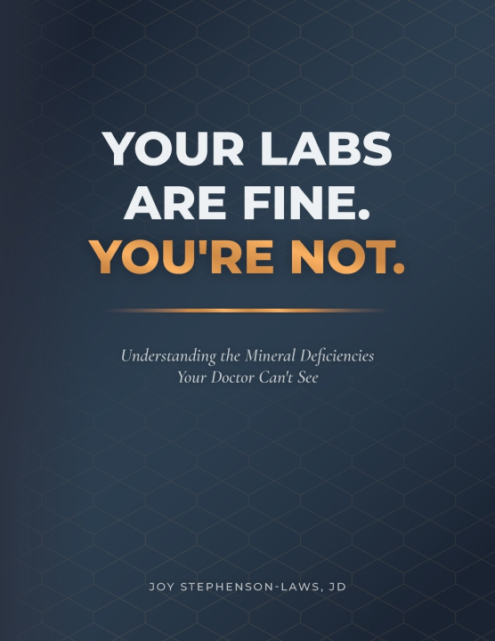 Libro YOUR LABS ARE FINE. YOU'RE NOT. Joy Stephenson-Laws
