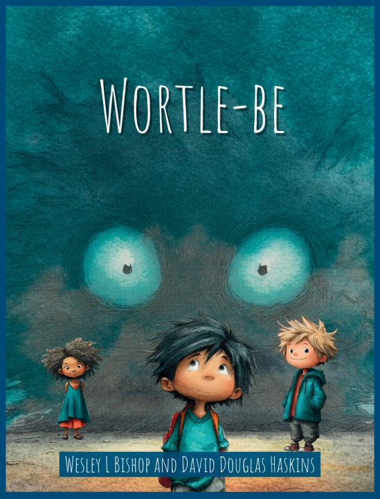Knjiga Wortle-be Wesley L Bishop