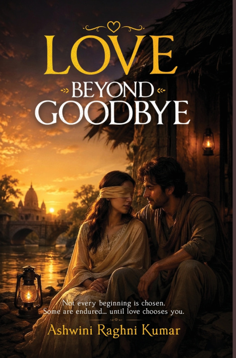 Boek Love Beyond Goodbye Ashwini Kumar
