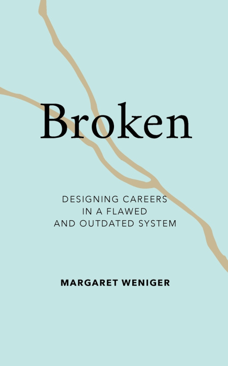 Kniha Broken Margaret Weniger