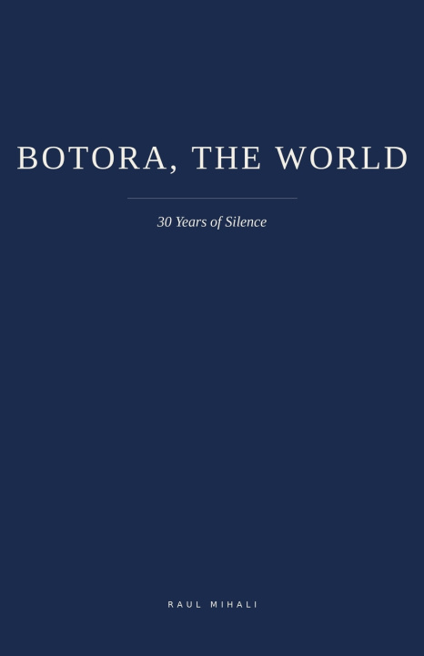 Kniha Botora, the World Raul Mihali