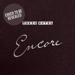 Audio Tokio Hotel:  Encore Tokio Hotel