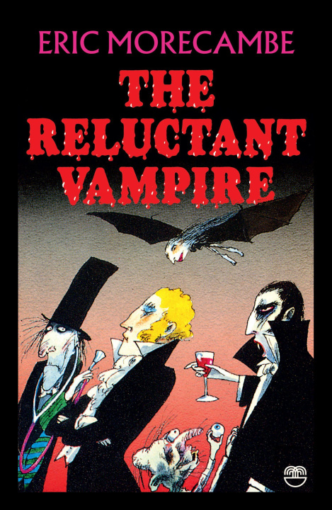 Kniha The Reluctant Vampire Eric Morecambe