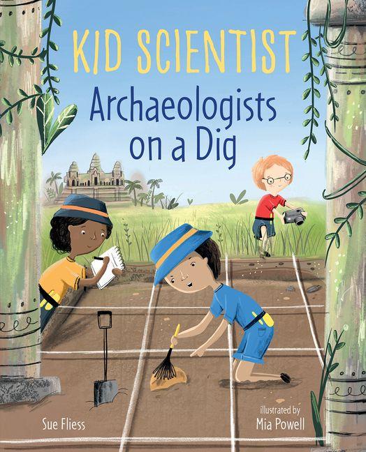 Kniha Archaeologists on a Dig Mia Powell