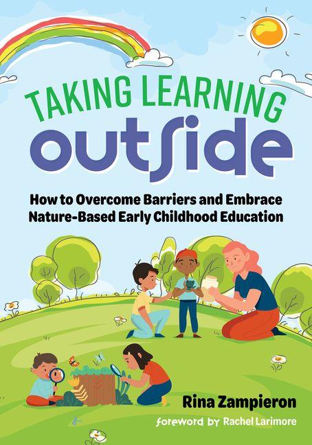 Kniha Taking Learning Outside Rina Zampieron