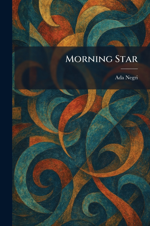Libro Morning Star Ada Negri