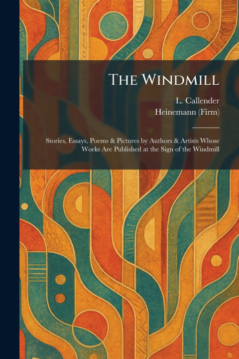 Könyv The Windmill L. ed Callender