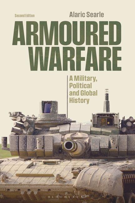 Knjiga Armoured Warfare Alaric Searle