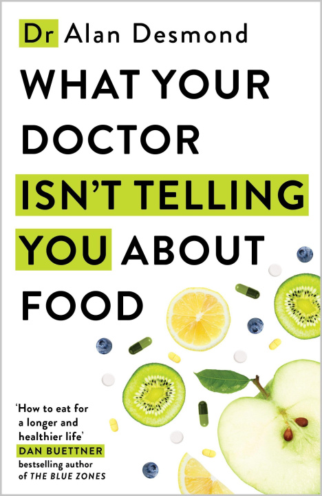 Libro What Your Doctor Isn't Telling You About Food 