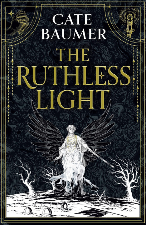 Kniha The Ruthless Light 