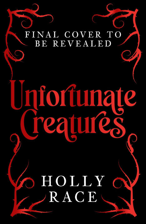 Kniha Unfortunate Creatures 