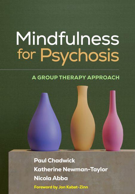 Kniha Mindfulness for Psychosis Katherine Newman-Taylor