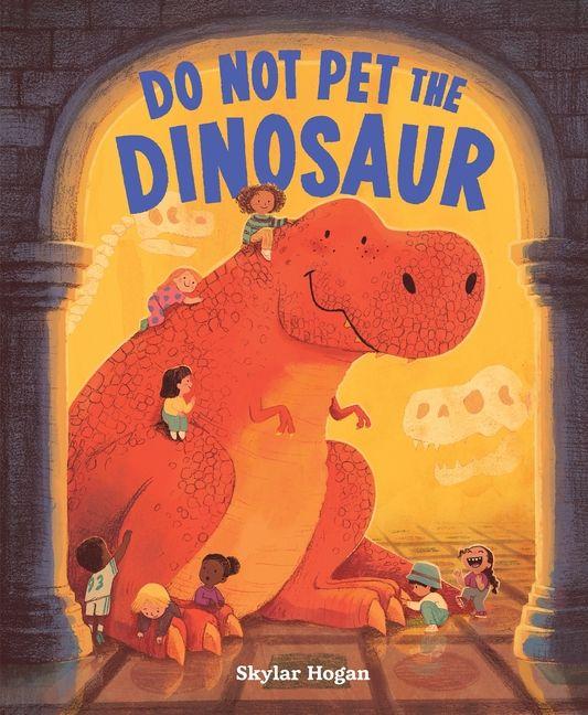 Knjiga Do Not Pet the Dinosaur 