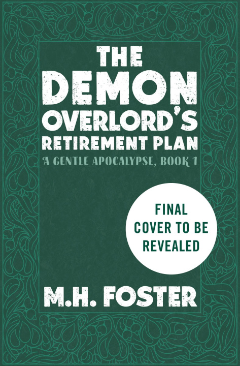 Kniha The Demon Overlord's Retirement Plan FOSTER M H