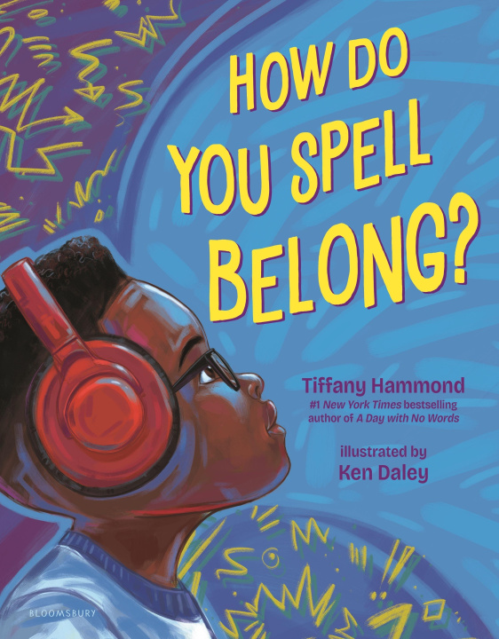 Kniha How Do You Spell Belong? Ken Daley