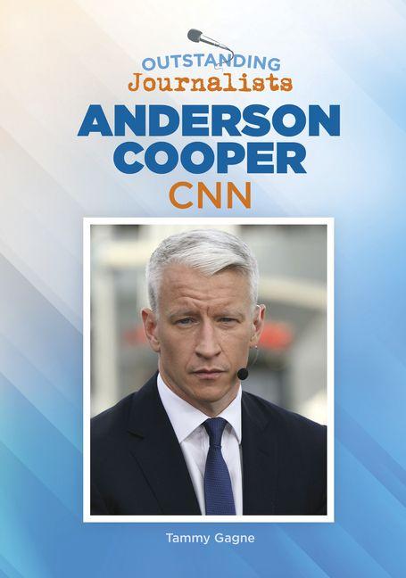 Kniha Anderson Cooper, CNN 