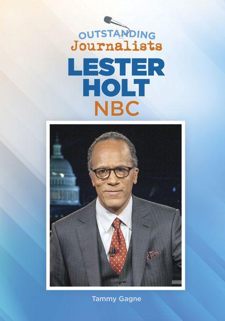 Kniha Lester Holt, NBC 