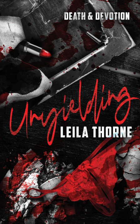 Knjiga Unyielding Leila Thorne