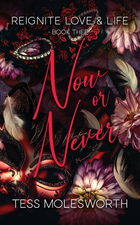 Kniha Now or Never Tess Molesworth