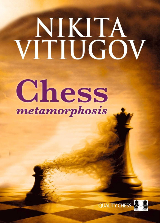 Kniha Chess Metamorphosis VITIUGOV NIKITA