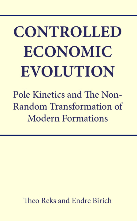Knjiga Controlled Economic Evolution Endre Birich
